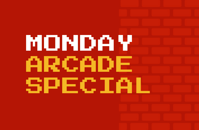 Monday Arcade Special at Thunder Road
